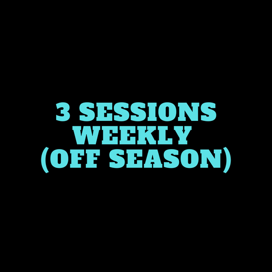 3 Sessions Weekly